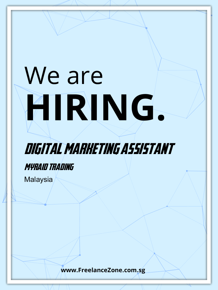 Digital Marketing Assistant - Freelance job in Singapore